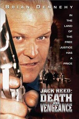杰克·里德：死亡与复仇 Jack Reed: Death and Vengeance