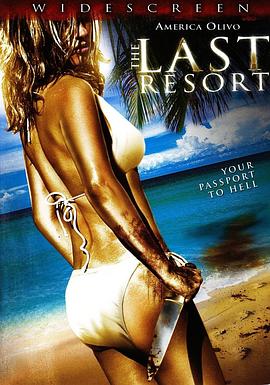 最后的圣地 The Last Resort