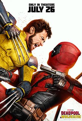 死侍与金刚狼 Deadpool &amp;amp;amp; Wolverine