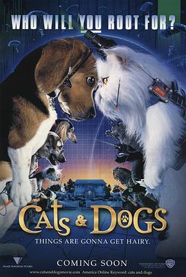 猫狗大战 Cats &amp;amp;amp; Dogs