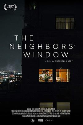 邻居的窗 The Neighbors&amp;amp;#39; Window