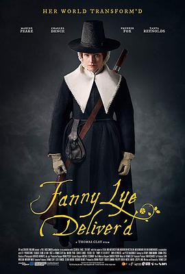 范妮·莱的解救 Fanny Lye Deliver&amp;amp;#39;d