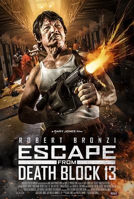 死亡街区十三号：大逃亡 Escape from Death Block 13