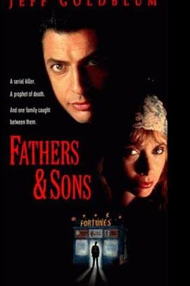 父亲与儿子 Fathers &amp;amp;amp; Sons