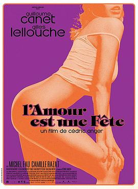 爱是一场盛宴 L&amp;amp;#39;amour est une fête