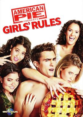 美国派9 American Pie Presents: Girls&amp;amp;#39; Rules