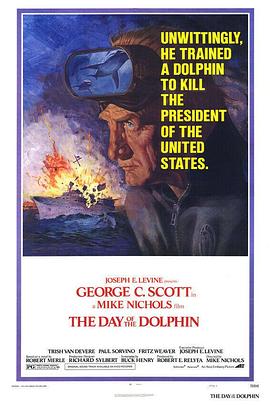 海豚之日 The Day of the Dolphin
