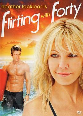 情挑四十 Flirting With Forty