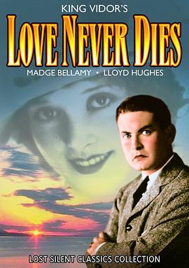 真爱永存 Love Never Dies