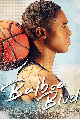 巴尔博大道 Balboa Blvd