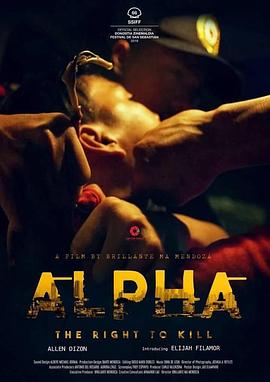 阿尔法：杀之权 Alpha: The Right to Kill