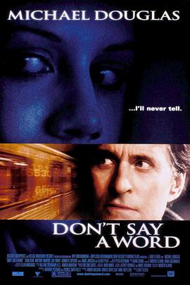 沉默生机 Don&amp;amp;#39;t Say a Word