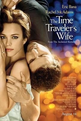 时间旅行者的妻子 The Time Traveler&amp;amp;#39;s Wife