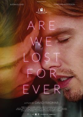 迷失永远 Are We Lost Forever