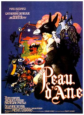 驴皮公主 Peau d&amp;amp;#39;âne